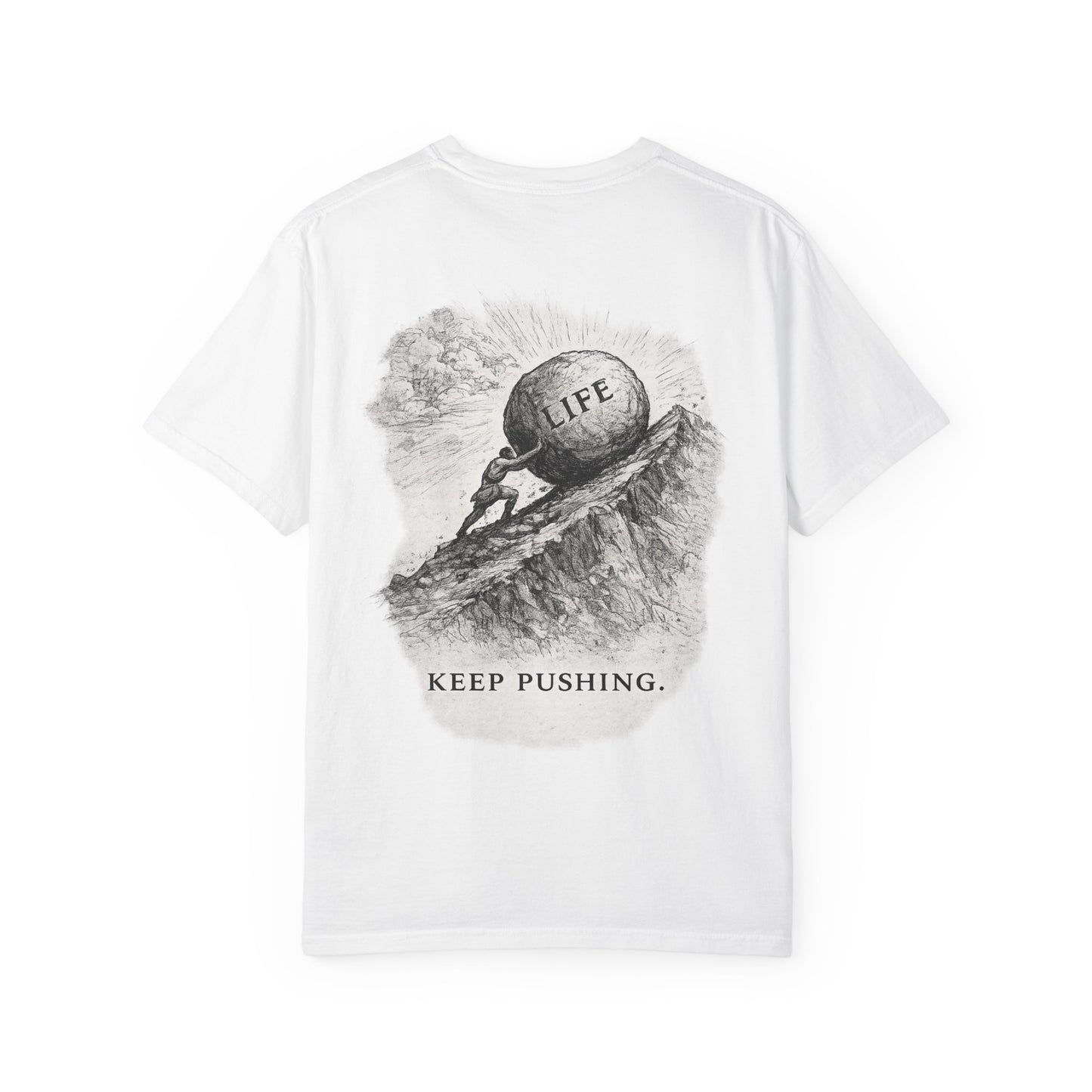 “Keep Pushing” — Sisyphus Philosophy Tee